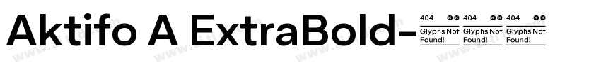 Aktifo A ExtraBold字体转换